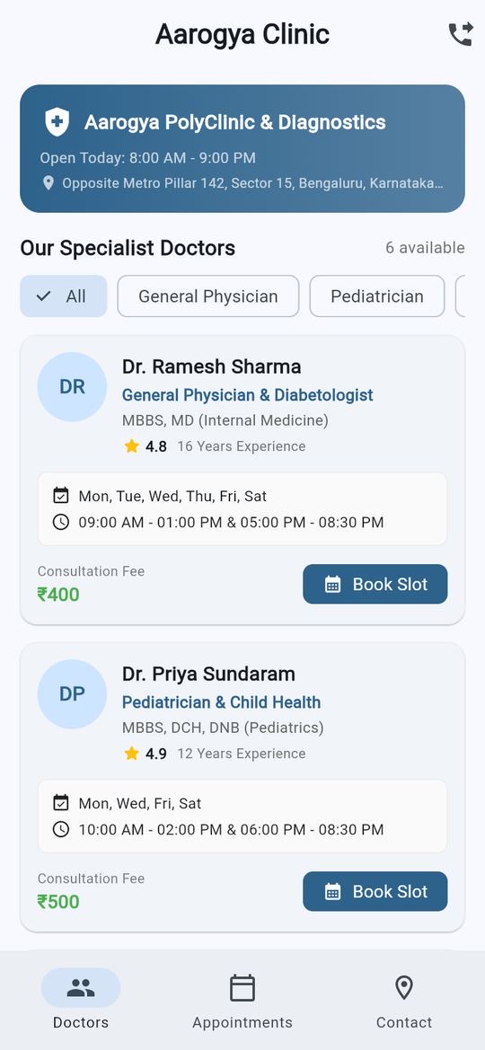 Clinic app named Aarogya Clinic listing doctors with speciality, qualifications, days and hours, consultation fee and a Book Slot button, with speciality filters.