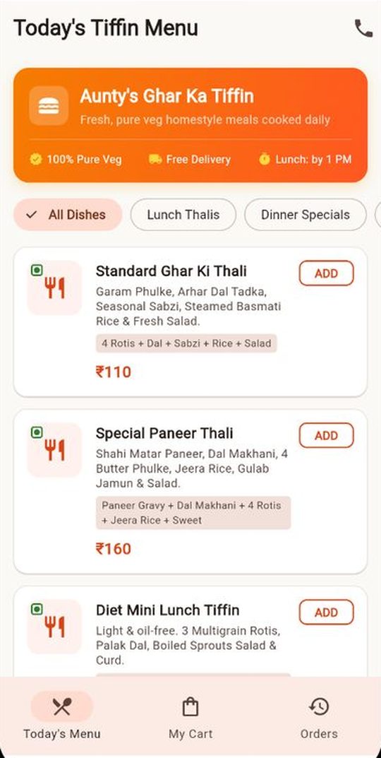 Tiffin app named Aunty’s Ghar Ka Tiffin showing today’s menu with thalis priced ₹110 and ₹160, veg markers, Add buttons and tabs for menu, cart and orders.